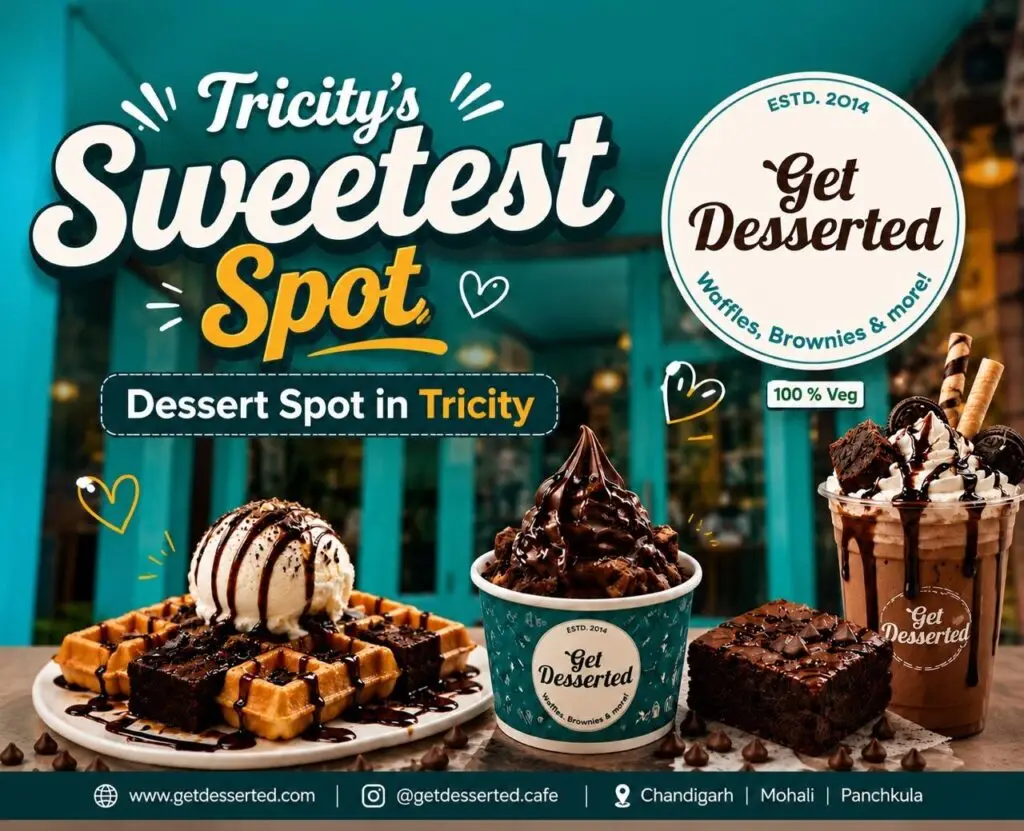 Get Desserted Chandigarh