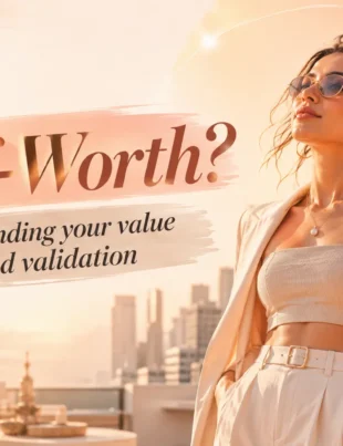 What is Self-Worth illustration featuring a confident woman and a message about understanding your value beyond validation