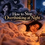 A woman sleeping peacefully while dreamy clouds of anxious thoughts fade away, illustrating how to stop overthinking at night.